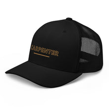 Load image into Gallery viewer, Carpenter Trucker Cap